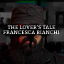 Розпив Francesca Bianchi The Lover's Tale 1мл Розпив Francesca Bianchi The Lover's Tale 1мл