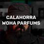 Розпив Calahorra Woha Parfums 1мл