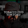 Розпив Tobacco Oud Tom Ford 1мл