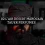 Розпив 02 L'Air du Desert Marocain Tauer Perfumes 1мл